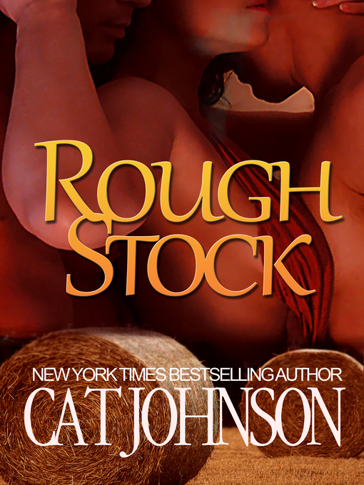 Title details for Rough Stock by Cat Johnson - Available